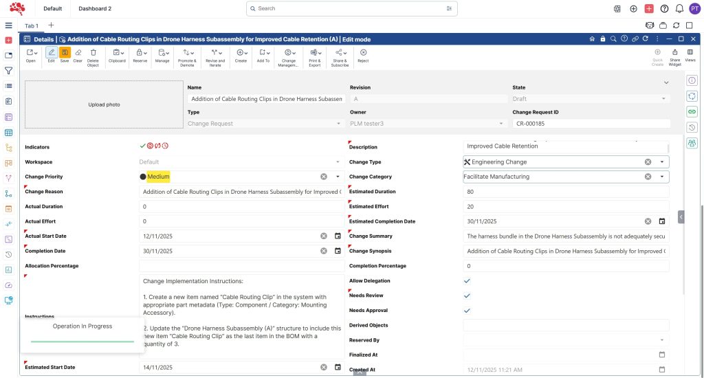 1.10 After adding all relevant details and specifications, click Save to update the Change Request.